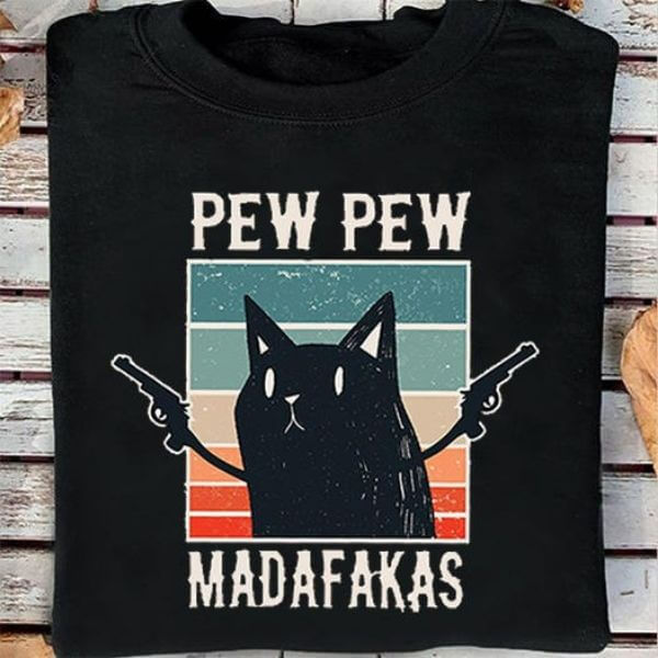 PEW PEW MADAFAKAS FASHION T-SHIRT